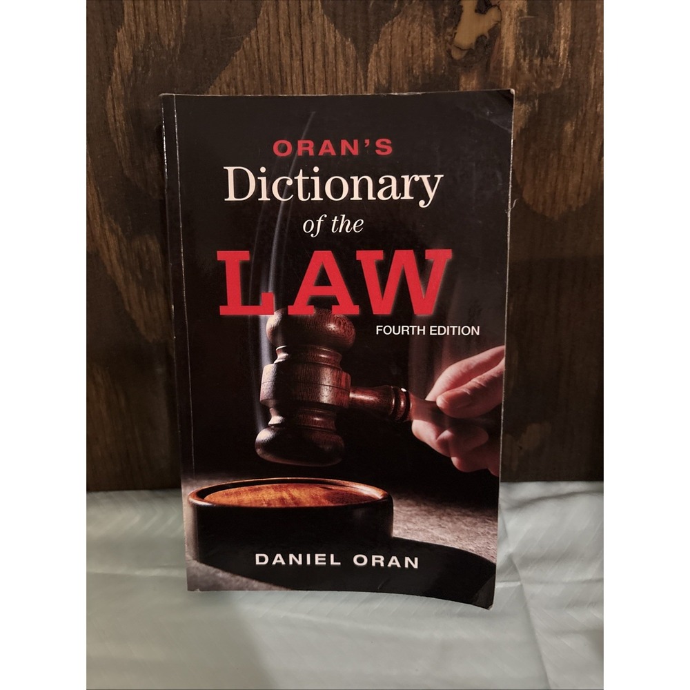 Oran's Dictionary of the Law (Book Only) - Paperback By Oran, Daniel - VERY GOOD